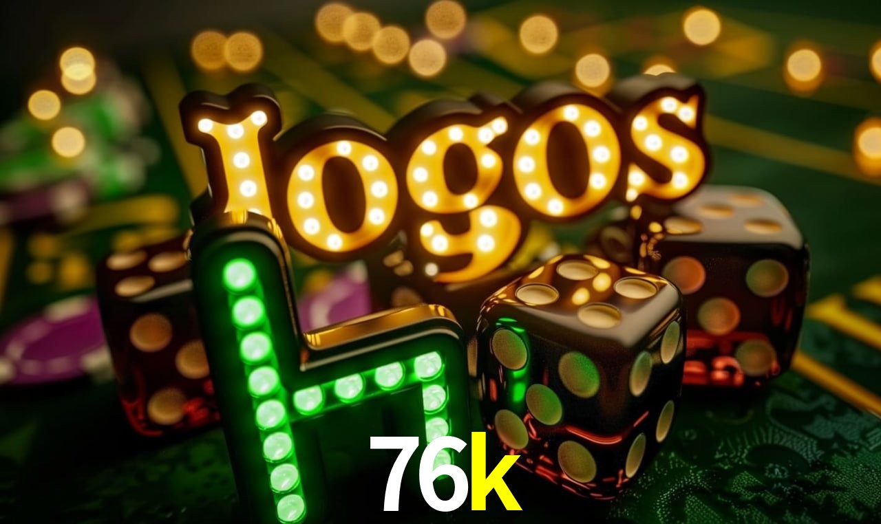 Jogos de Slot 76k